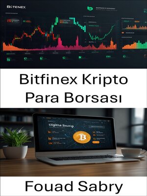 cover image of Bitfinex Kripto Para Borsası